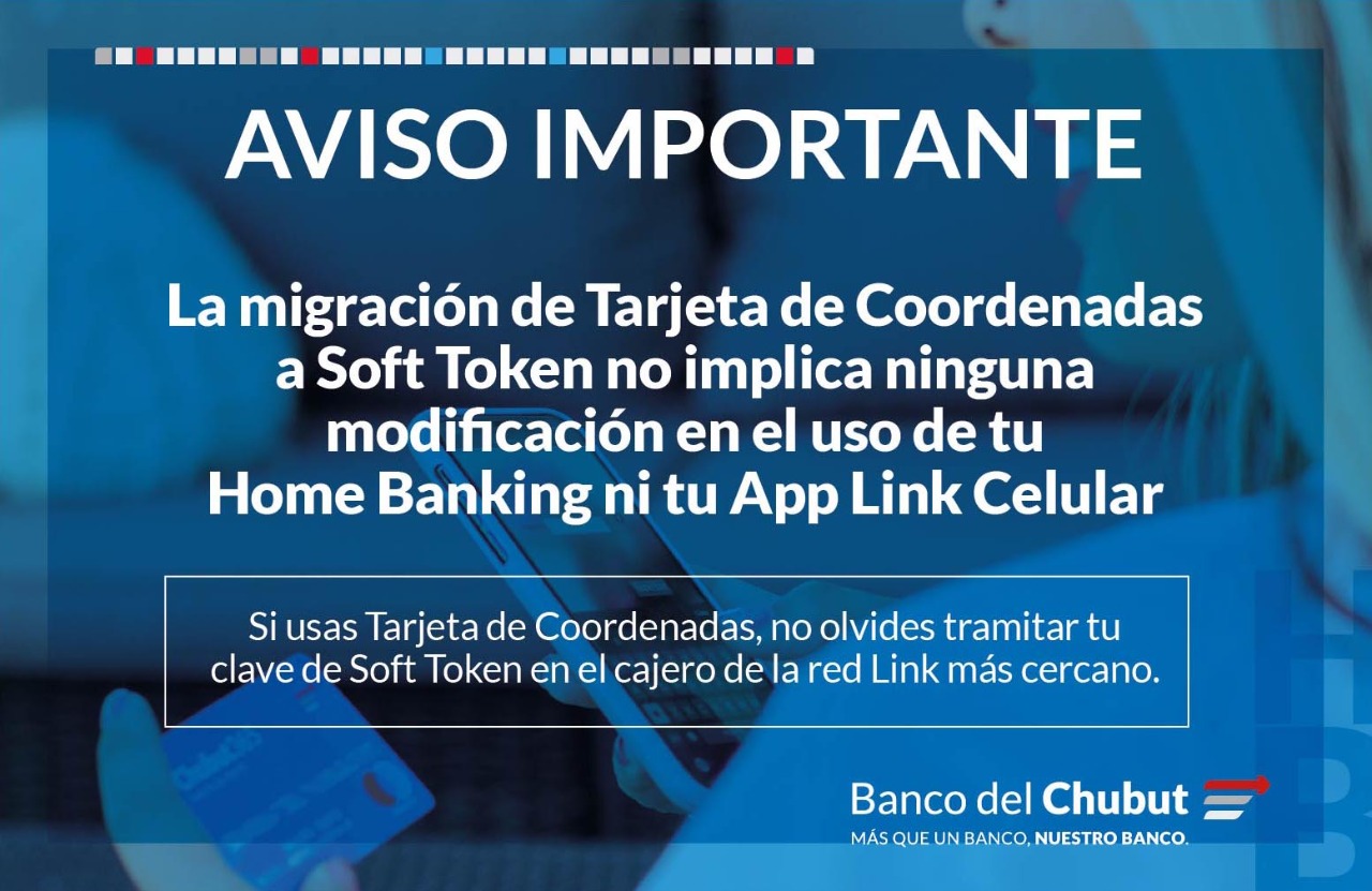 A partir de marzo el Banco del Chubut renueva las medidas de seguridad para operatorias virtuales
