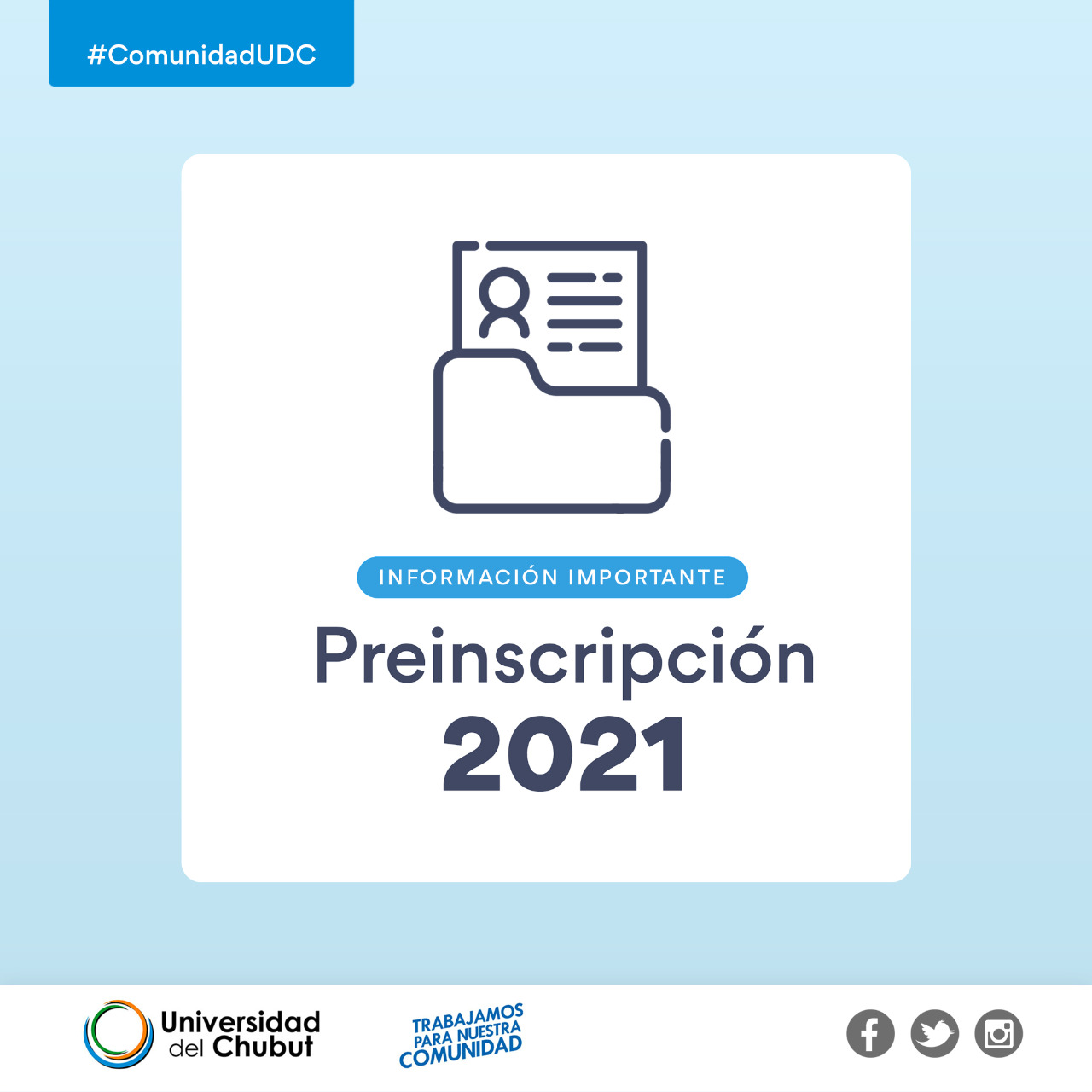La Universidad del Chubut continúa con las inscripciones para el ingreso 2022