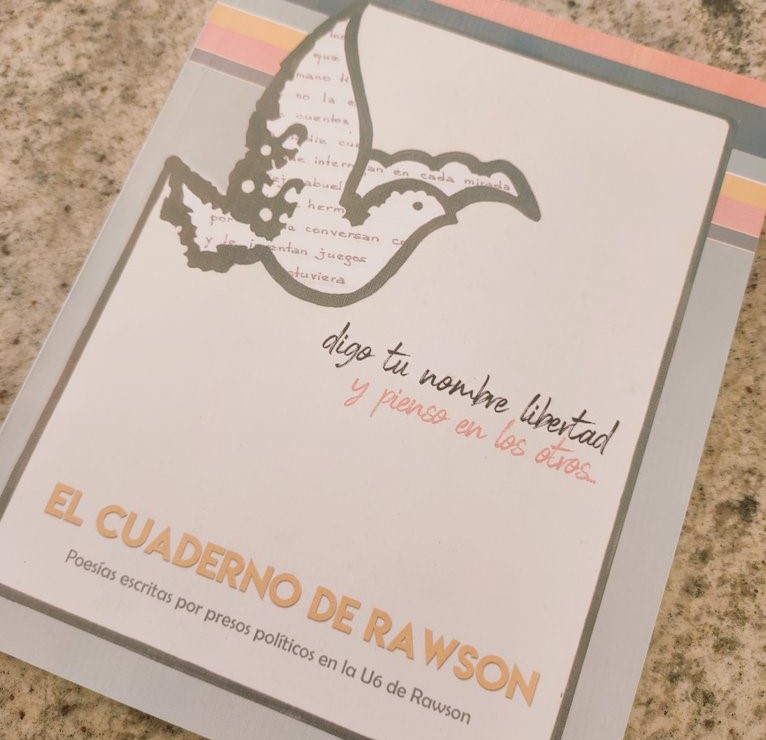 “El cuaderno de Rawson”, el libro escrito por presos políticos, será distribuido en las escuelas de Chubut para trabajar “la pedagogía de la memoria”