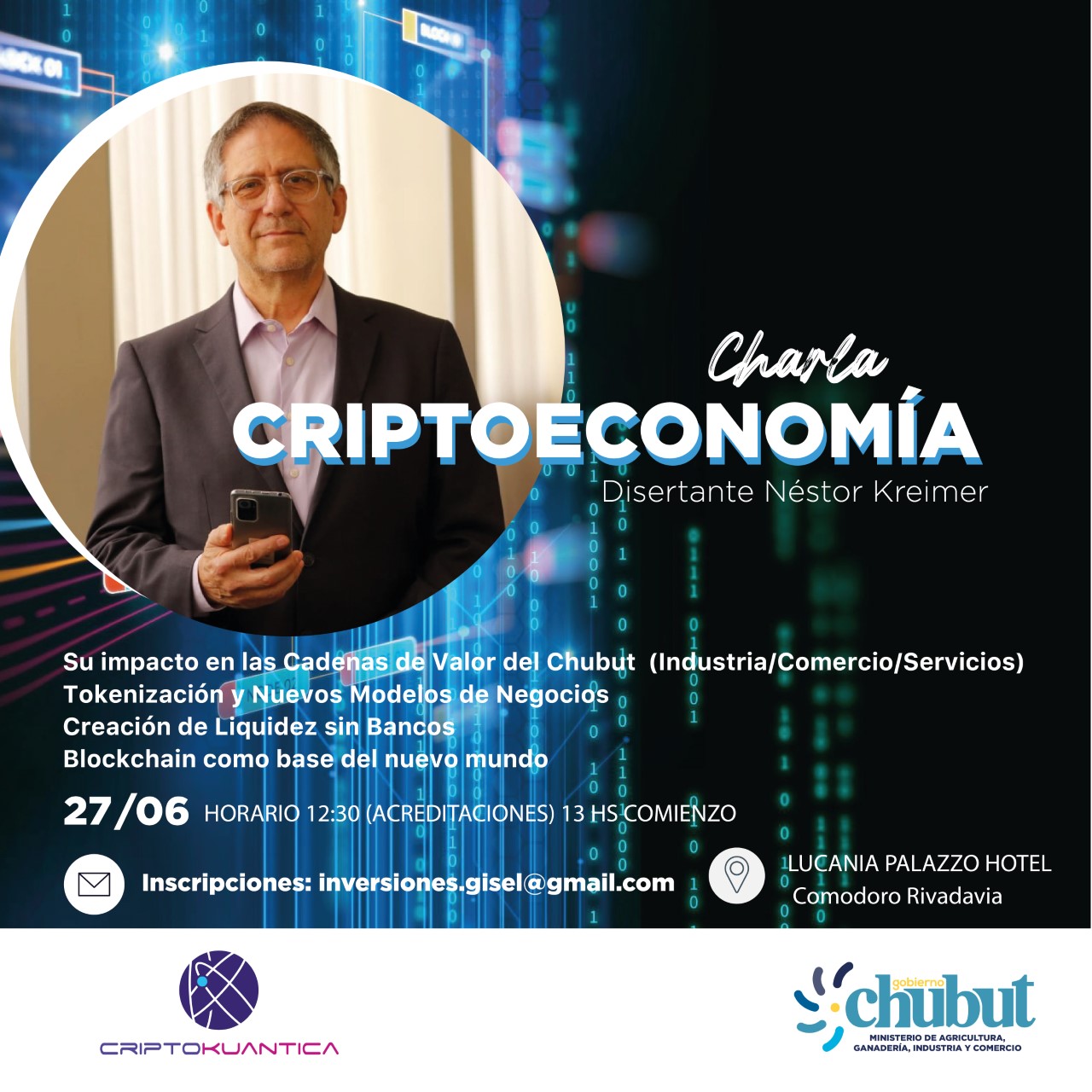 Un especialista desembarcará en la Provincia para brindar charla sobre Criptoeconomía en Chubut y mantendrá reuniones con cámaras empresarias