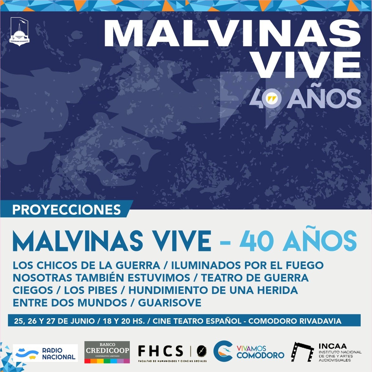 Comodoro: Este fin de semana lanzarán el ciclo de películas “Malvinas Vive: 40 años” para recordar y repensar el conflicto bélico