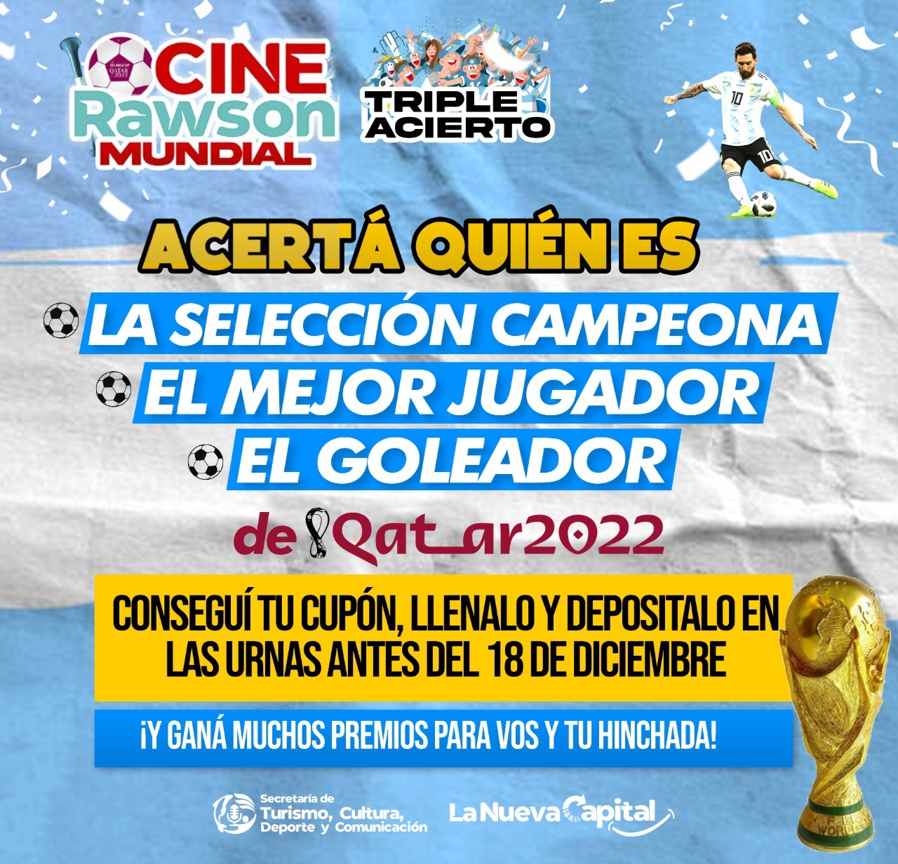 El Municipio de Rawson lanzó un concurso con premios para quienes acierten el campeón de Qatar 2022, el goleador y el mejor jugador
