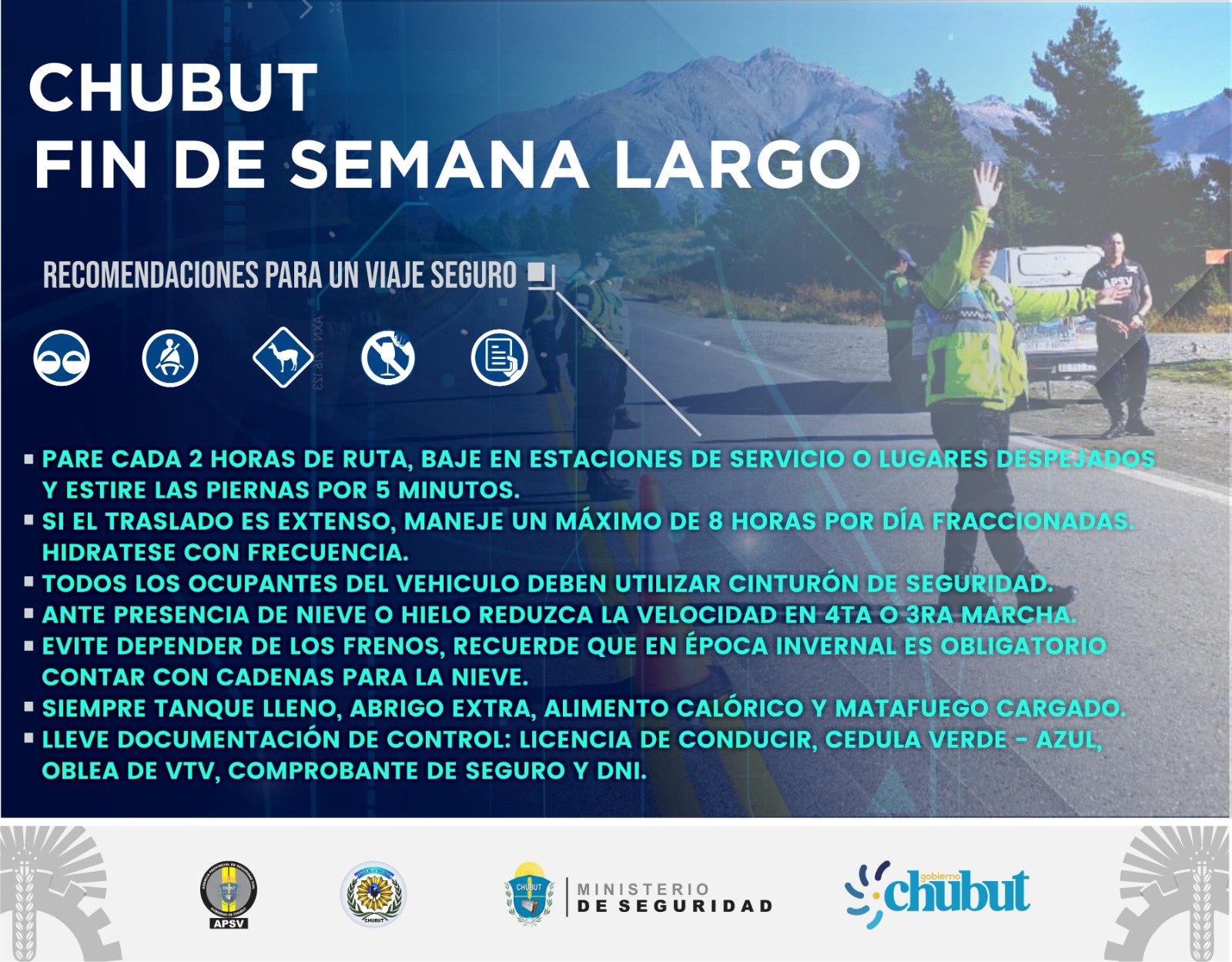 Chubut: El Gobierno instrumenta un plan preventivo para este fin de semana largo
