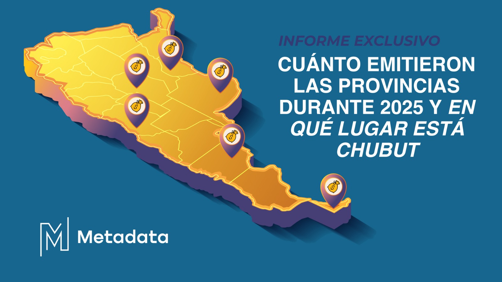 Deuda: Cuánto emitieron las provincias durante 2025 y en qué lugar está Chubut