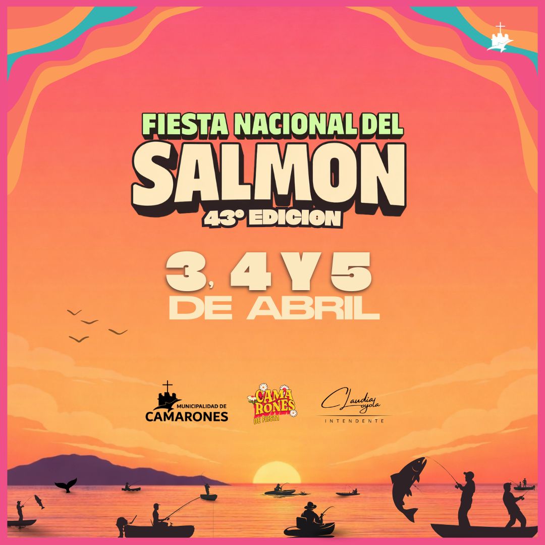 Camarones ya le puso fecha a la 43° Fiesta Nacional del Salmón
